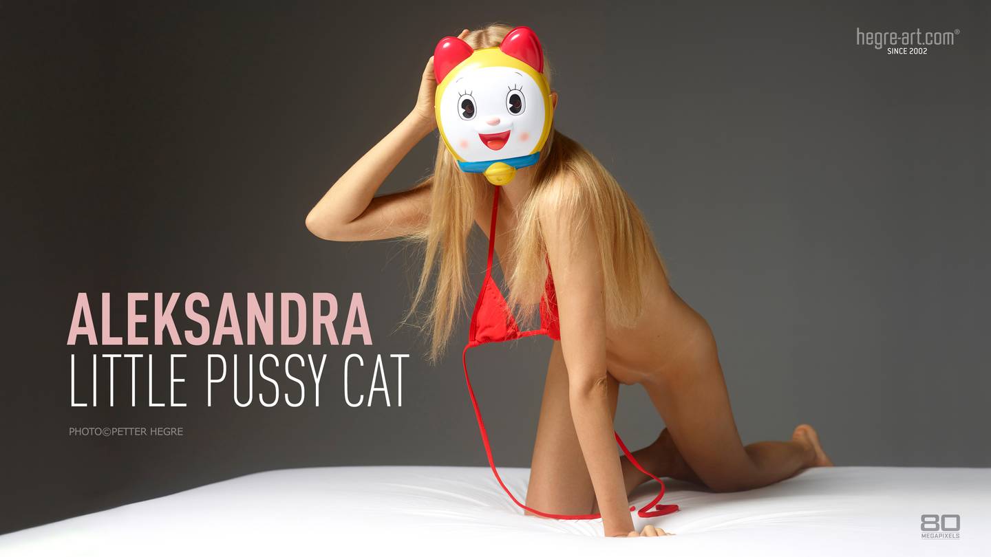 Aleksandra little pussy cat