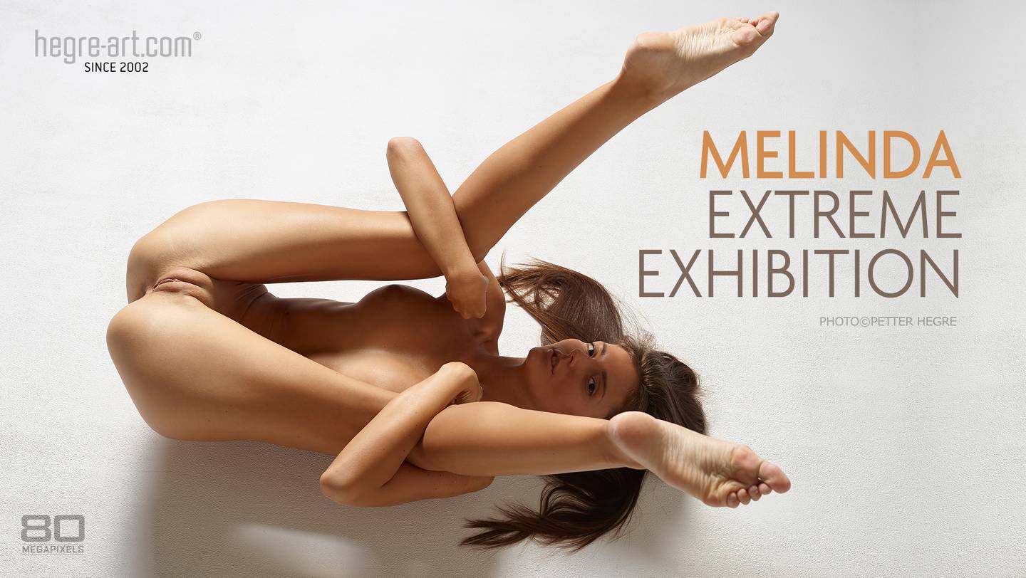 Melinda extreme exhibition